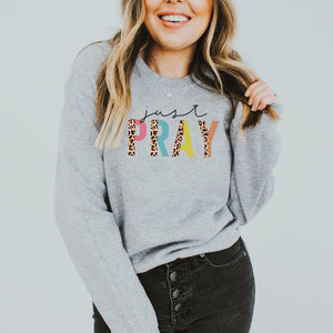 Just Pray Colorful Leopard Sweatshirt • More Colors
