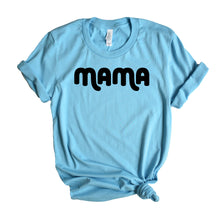 Load image into Gallery viewer, Mama Tee Groovy Font • Short Sleeve

