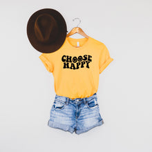Load image into Gallery viewer, Choose Happy Tee
