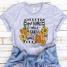 Load image into Gallery viewer, Give Thanks With A Grateful Heart Shirt
