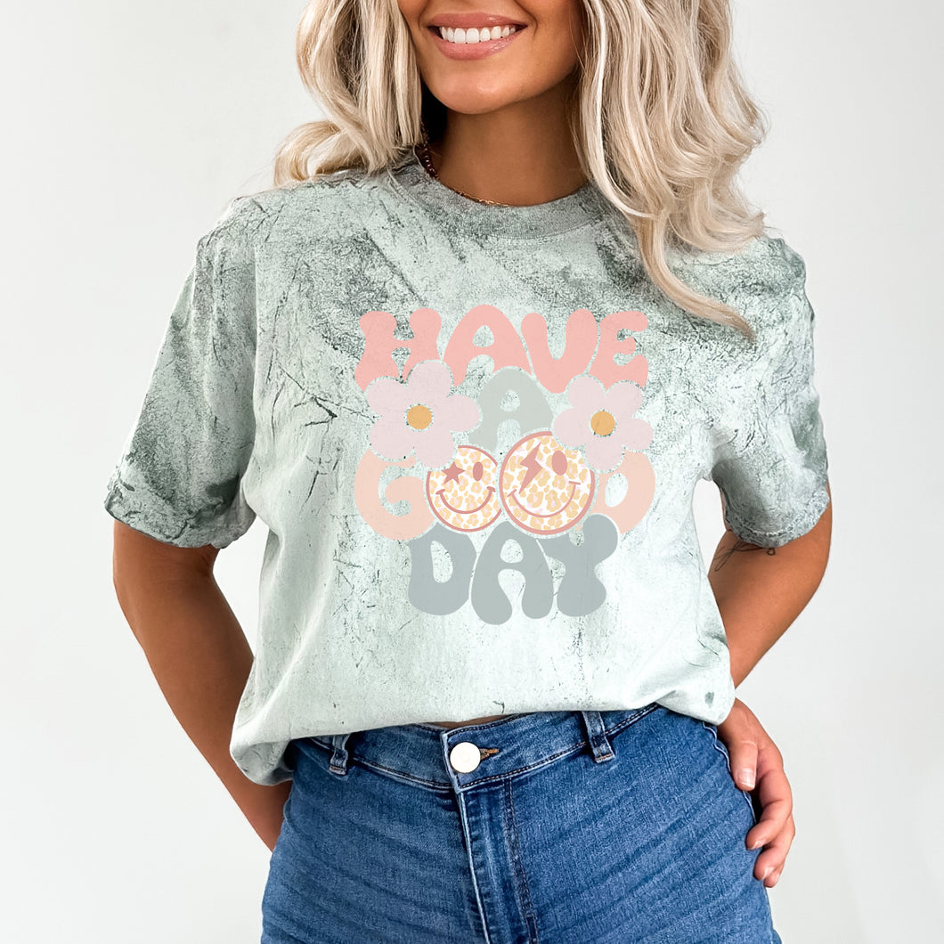 Have a Good Day Colorblast Tee - Fern