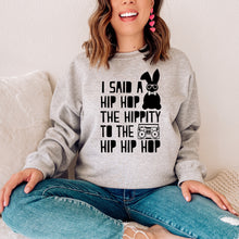 Load image into Gallery viewer, Hip Hop • Sweatshirt

