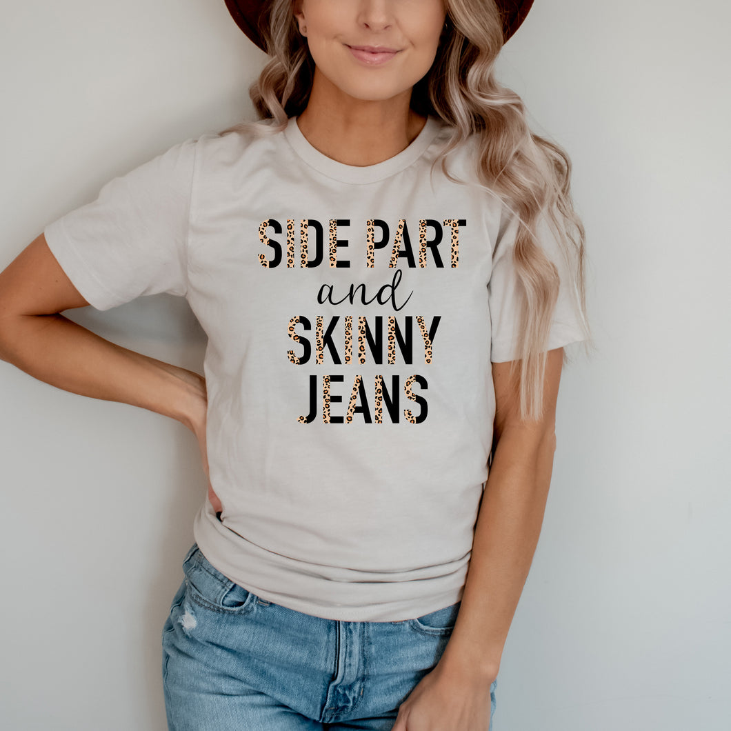 Side Part and Skinny Jeans • Shirt