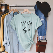 Load image into Gallery viewer, Mama Life Tee
