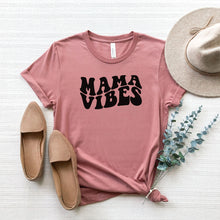 Load image into Gallery viewer, Mama Vibes Tee
