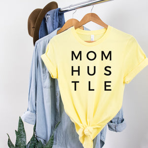 Mom Hustle Tee